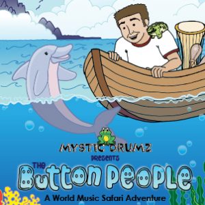 Button People show by Mystic Drumz Cover